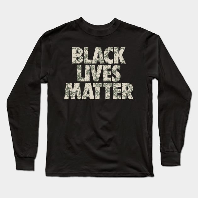 Black Lives Matter Camo Long Sleeve T-Shirt by WMKDesign